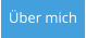 Über mich