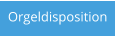Orgeldisposition