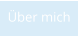 Über mich