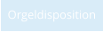 Orgeldisposition