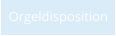 Orgeldisposition