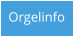 Orgelinfo